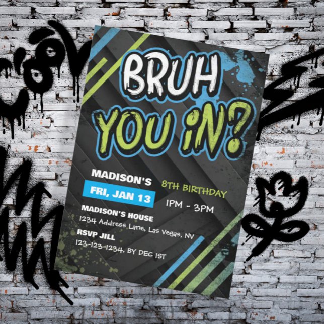 Graffiti Bruh är du med? Pojks Födelsedagsfest Inbjudningar (Skapare uppladdad)