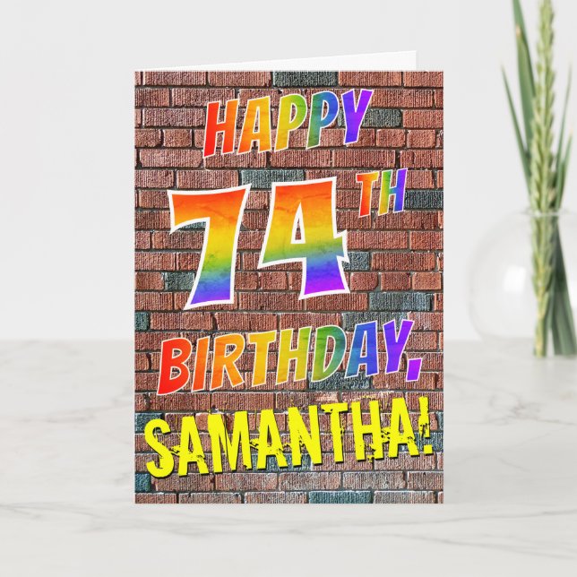 Graffiti Inspired Rainbow Se LYCKLIG 74:E BIRTHDAY Kort (Framsida)
