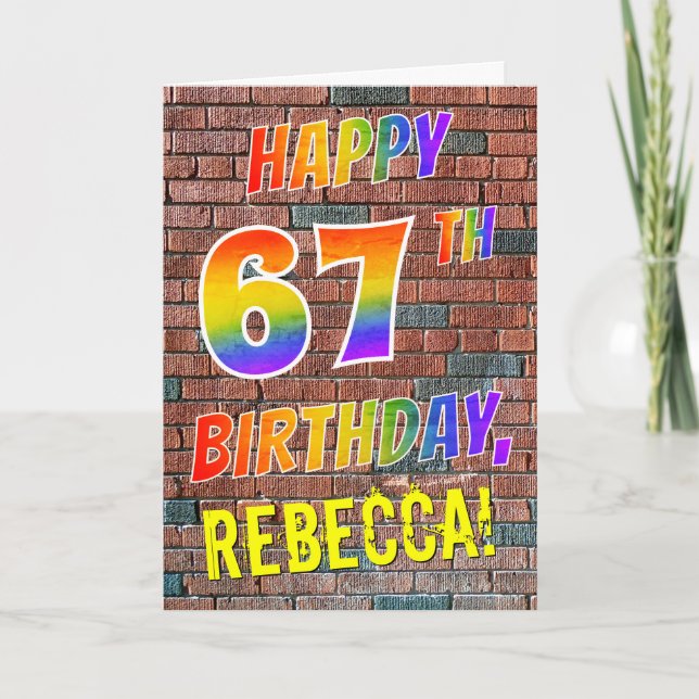 Graffiti Inspired Rainbow Titta LYCKLIG 67 BIRTHDA Kort (Framsida)