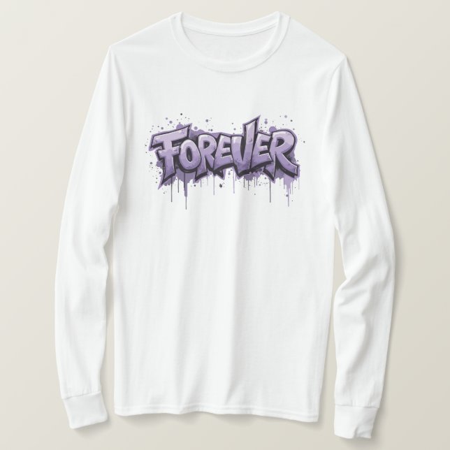 Graffiti Lavender Infinity ’FOREVER’ T Shirt (Design framsida)