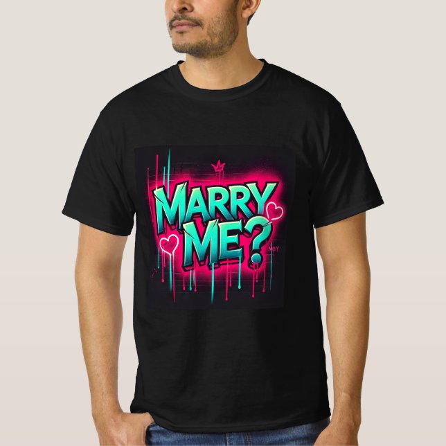 Graffiti Neon Marry Me Manar Tshirt T Shirt (Framsida)
