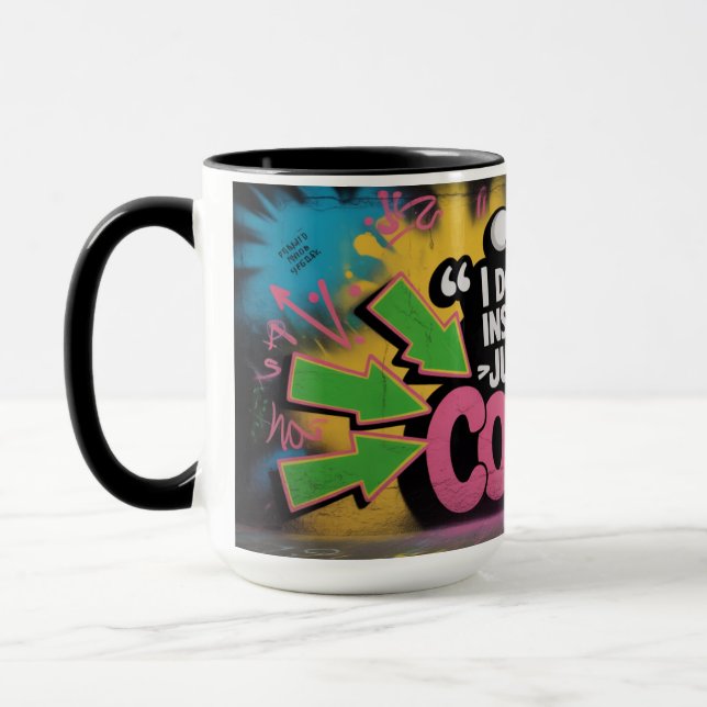 Graffiti Pep Talk - Rolig Motivation  Mugg (Vänster)