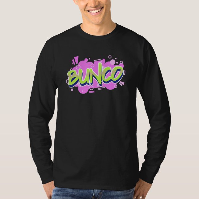 Graffiti Roligt Bunco-shirt. BUNCO-spelnatt T Shirt (Framsida)