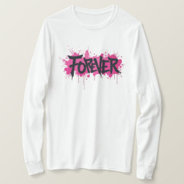 Graffiti Shock rosa ’FOREVER’ T Shirt
