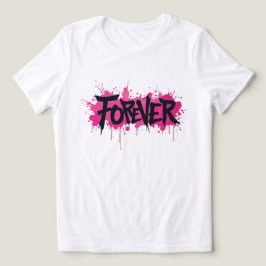 Graffiti Shock rosa ’FOREVER’ T Shirt