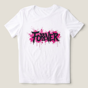 Graffiti Shock rosa ’FOREVER’ T Shirt