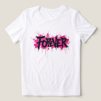 Graffiti Shock rosa ’FOREVER’ T Shirt