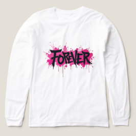 Graffiti Shock rosa ’FOREVER’ T Shirt