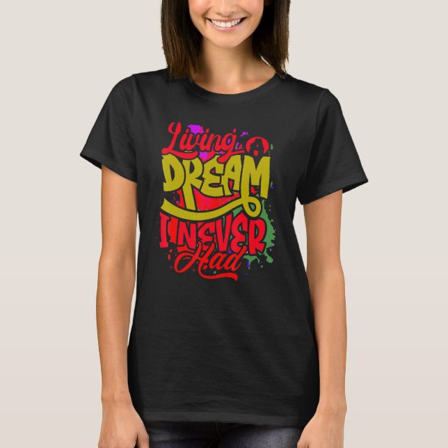 Graffiti slogans & citat  Helt färgrika målade  T Shirt (Framsida)