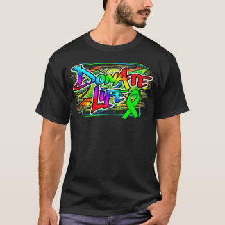 Graffiti Stil Organ Donation Awareness and Organ T Shirt