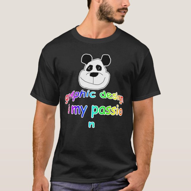 Grafikdesign är min passion T-Shirt (Framsida)