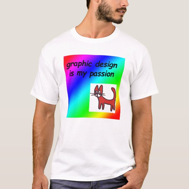 Grafikdesign är min passion t shirt (Framsida)