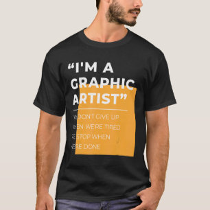 Grafikkonstnären gör inte Ge uppåt och tuppar stop T Shirt