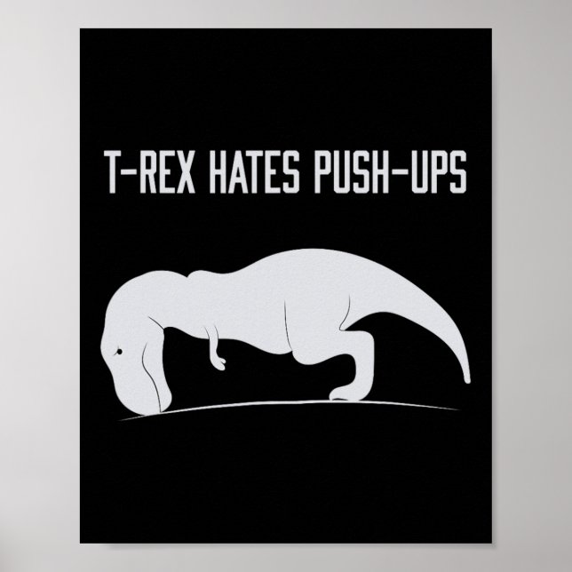 Grafisk T-Rex Hatade Armhävningar Rolig Gym Trex H Poster (Framsidan)