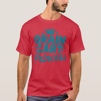 Grain CART Princess - Traktor Kör Skörd Hav T Shirt