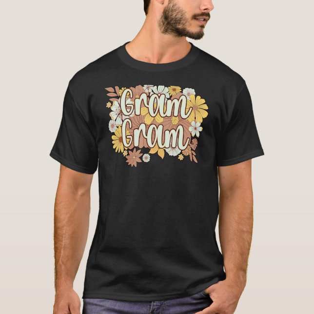 Gram Gram Grandma Flowers Gram Gram Grandmor T Shirt (Framsida)