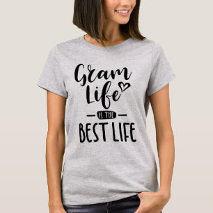 Gram Life är det bästa livet för mormgåva T Shirt
