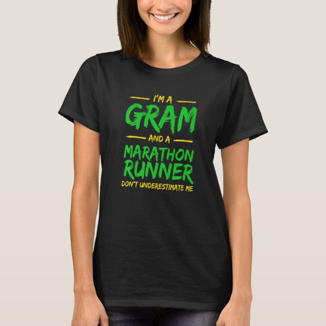 Gram och Marathon Springer Running Humor Sprinting T Shirt (Framsida)