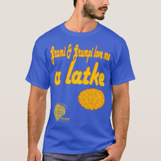 Grami & Grumpi Love Me a Latke T Shirt
