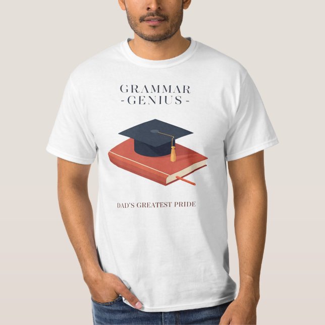 Grammar Genius – Dad’s Greatest Pride T Shirt (Framsida)