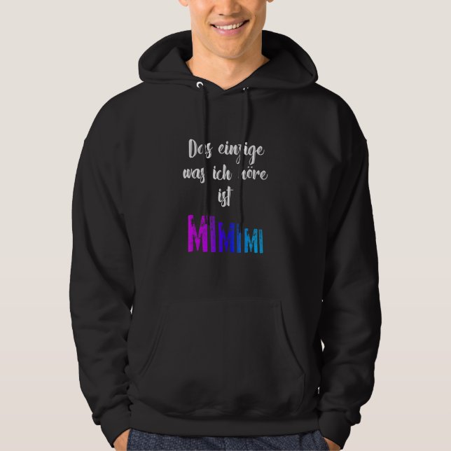 Grammar Meckern är den enda Mimimi Hoodie (Framsida)