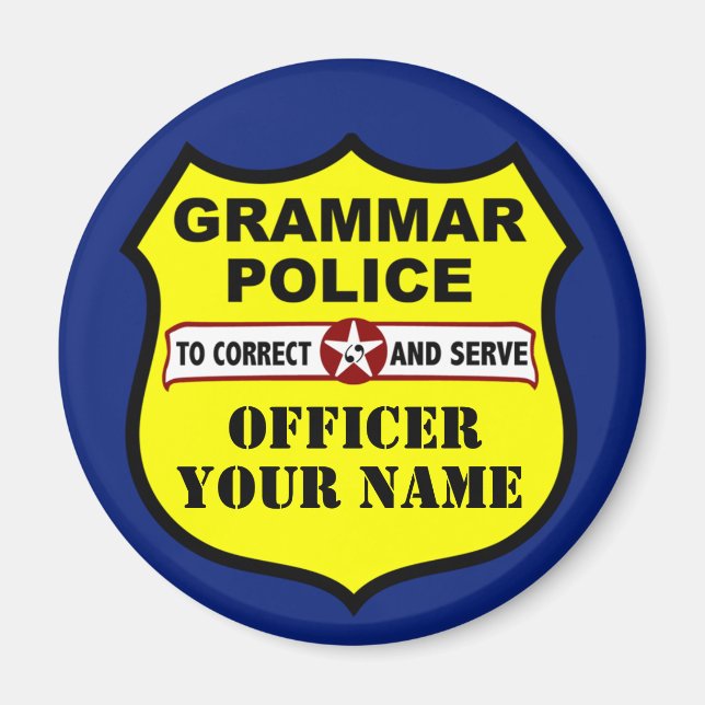 Grammar Police Anpassade Magnet (Framsidan)