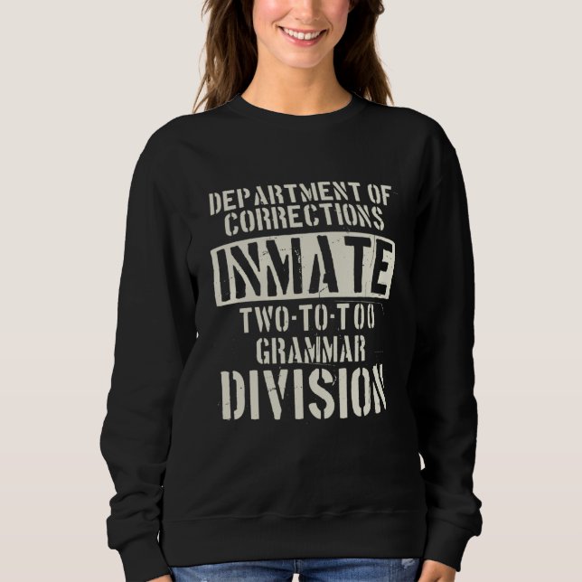 Grammar Police Department Of Corrections  Grammar  T Shirt (Framsida)