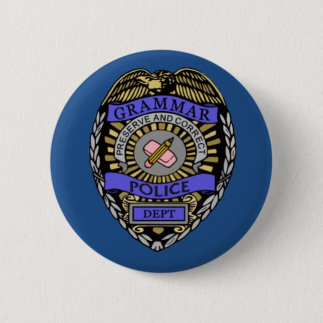 Grammar Police Dept Badge Pencil Eraser Knapp (Framsida)