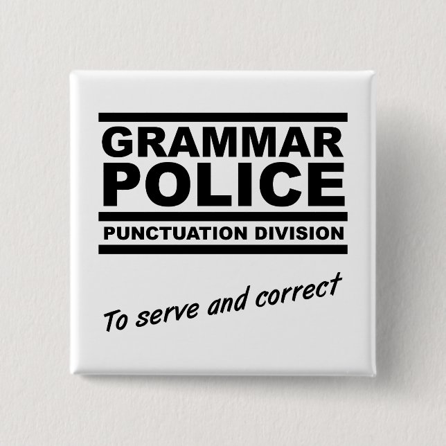 Grammar Police Funny Button Knapp (Framsida)