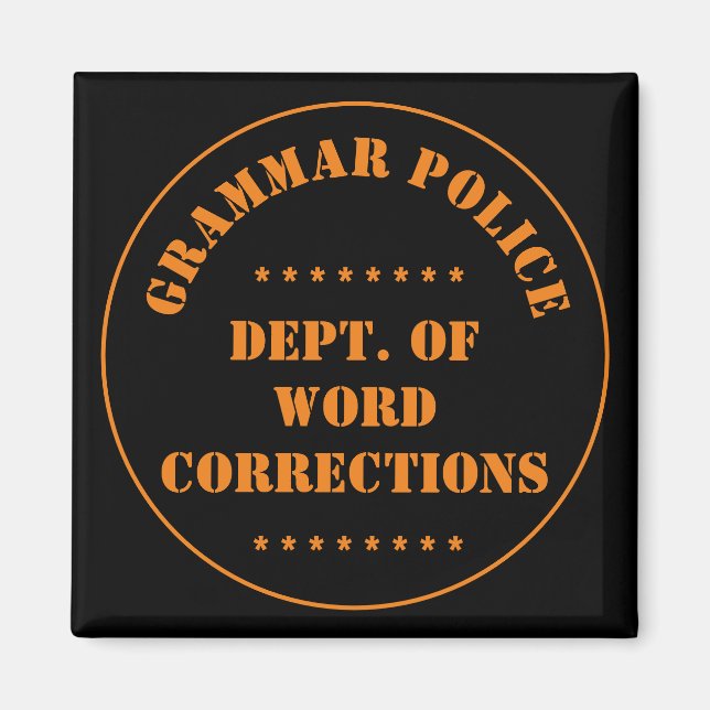 Grammar Police Humor Magnet (Framsidan)