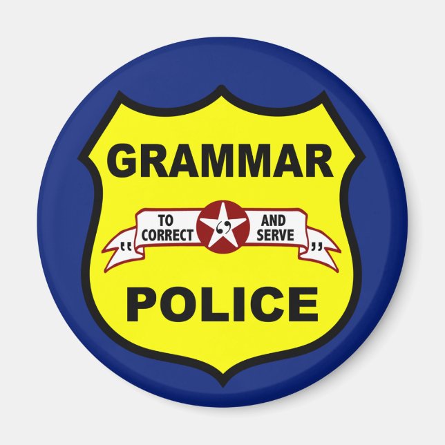 Grammar Police Round Magnet (Framsidan)