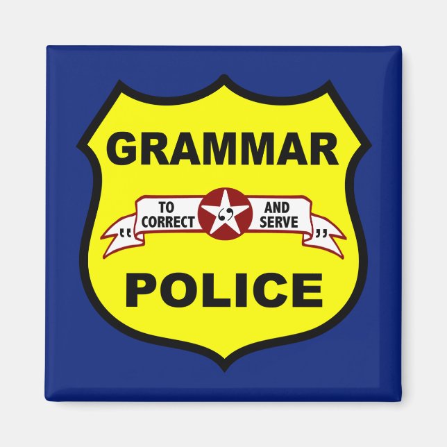 Grammar Police Square Magnet (Framsidan)