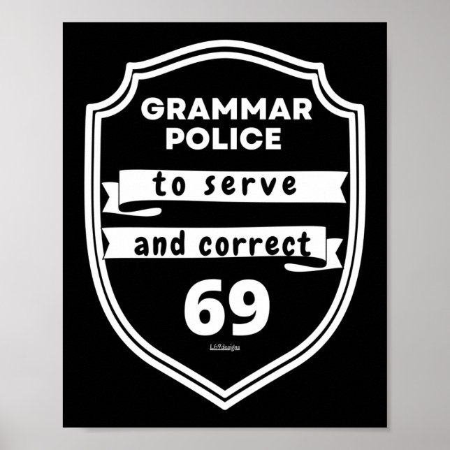GRAMMAR POLICE TILL  OCH KORREKT Lustig Poster (Framsidan)