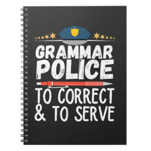 Grammar Police to and Correct T-Shirt Anteckningsbok