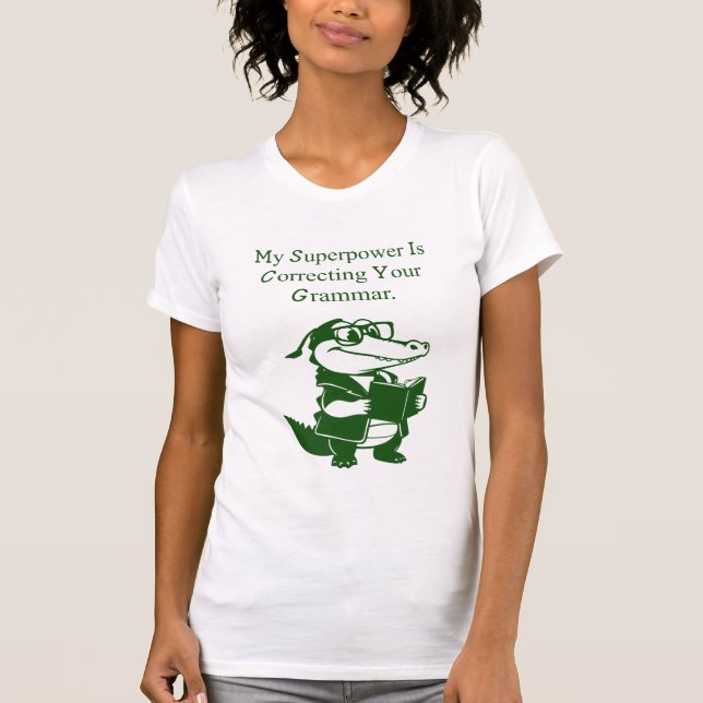Grammar Superpower Funny English Teacher Design T Shirt (Framsida)