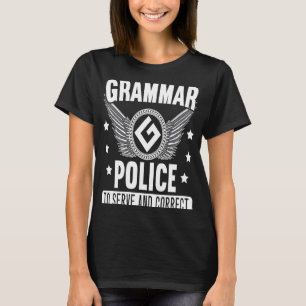 Grammarpolisen för en litterär stustum i Grammar S T Shirt