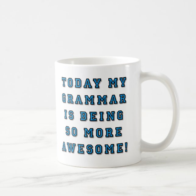 Grammatik är roligare Rolig mugg (Höger)