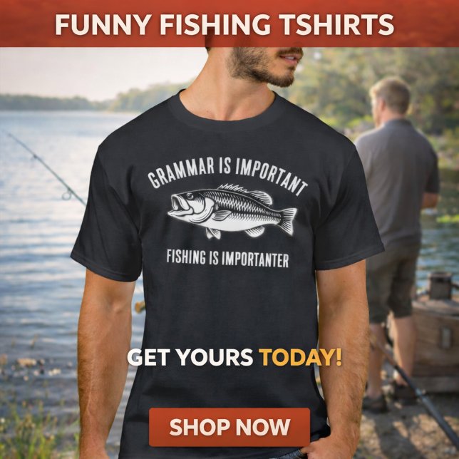 Grammatik är viktigt | Rolig fisket-shirt T Shirt (Skapare uppladdad)