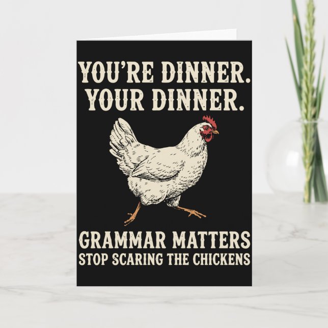 Grammatik är viktigt Sluta Skrämma Hönsen Kort (Framsida)