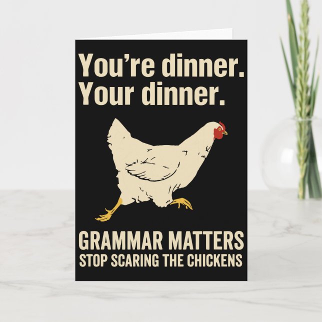 Grammatik är viktigt Sluta Skrämma Hönsen Kort (Framsida)