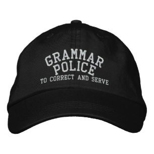 Grammatikpolisen måste rätta och broderad keps
