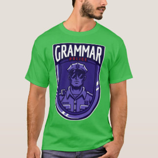 Grammatikpoliser, poliskårens manslärare, lustigt t shirt