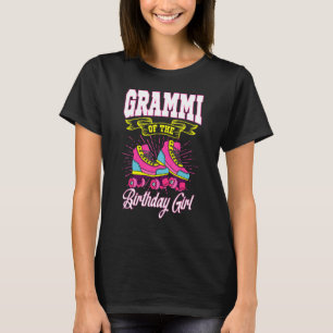 Grammi of Birthday Girl Roller Skates Bday Ska T Shirt