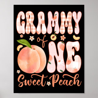 Grammy av One Sweet Peach 1-års födelsedagsfirande Poster