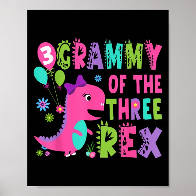 Grammy of the Three Rex Dinosaur T-rex 3rd Birthda Poster (Framsidan)