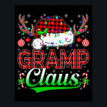 Gramp Claus Christmas Lights Matching Family Xmas  Poster<br><div class="desc">Gramp Claus Christmas Lights Matching Family Xmas Pajama</div>