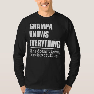 Grampa känner till allt Proud Grampa Fars dag T Shirt