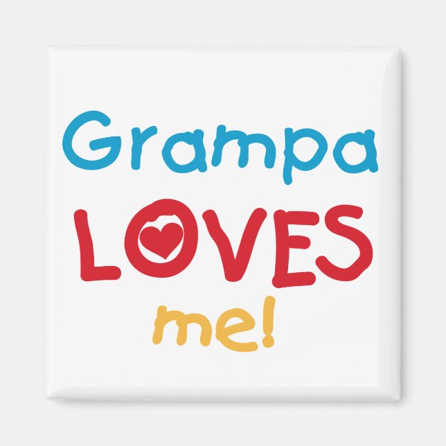 Grampa Kärlek Me T-shirts och presenter Magnet (Framsidan)