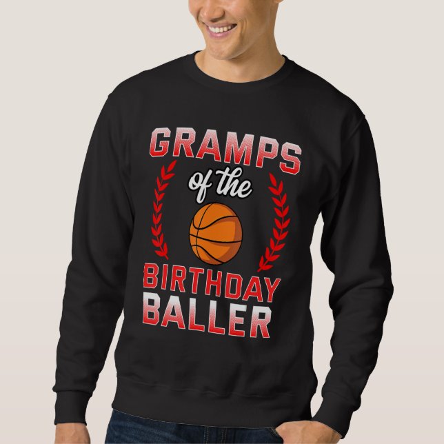 Gramper på födelsedagskorgen Basketboll Bday Celeb Lång Ärmad Tröja (Framsida)