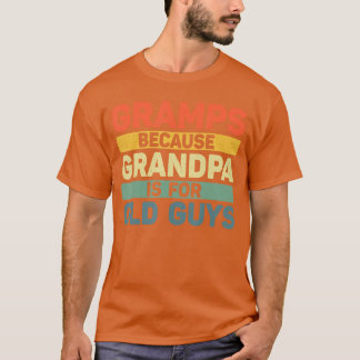 Gramps Design For Grandpa From Grandkids Fathers D T Shirt